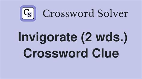 invigorate crossword|More.